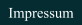 Impressum